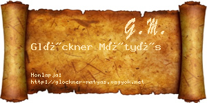 Glöckner Mátyás névjegykártya